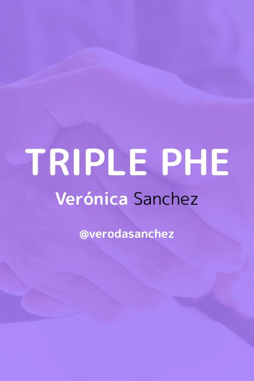 Triple PHE